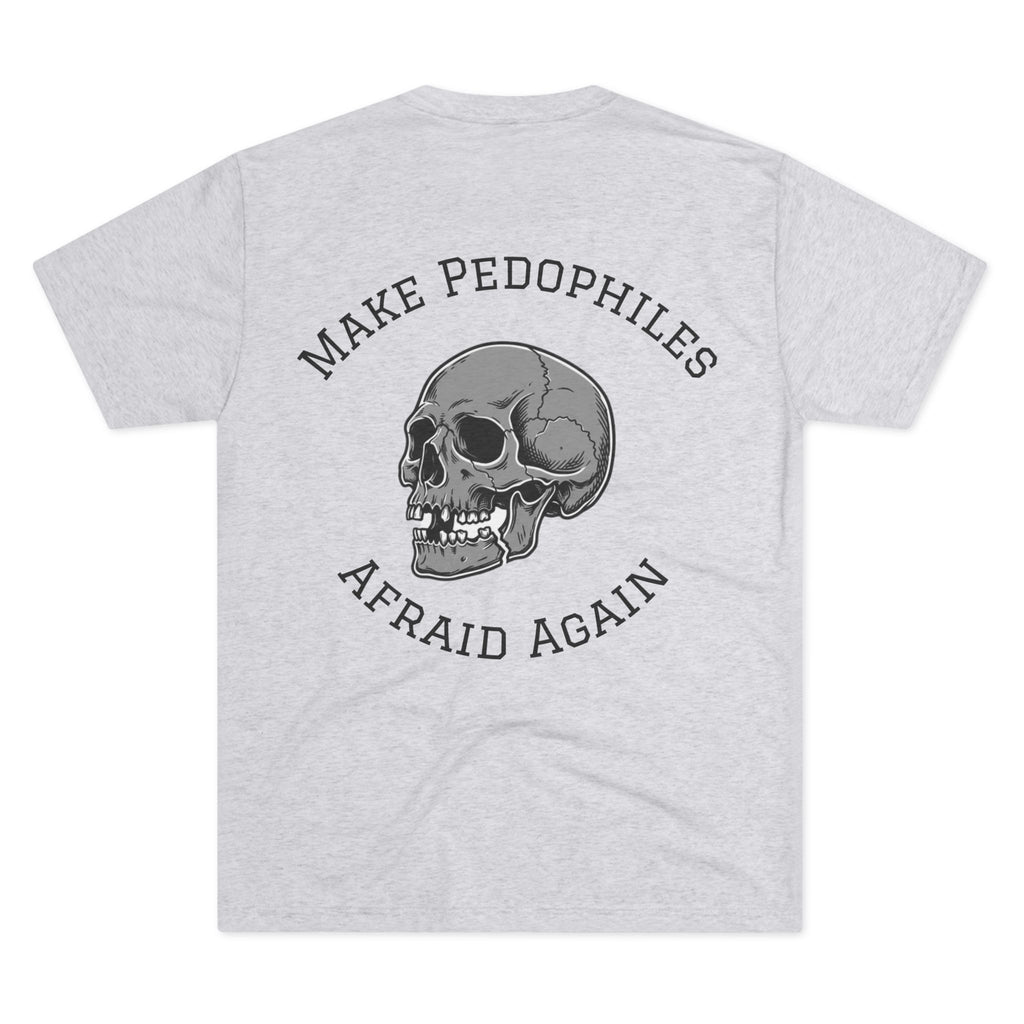 Make Pedophiles Afraid Again