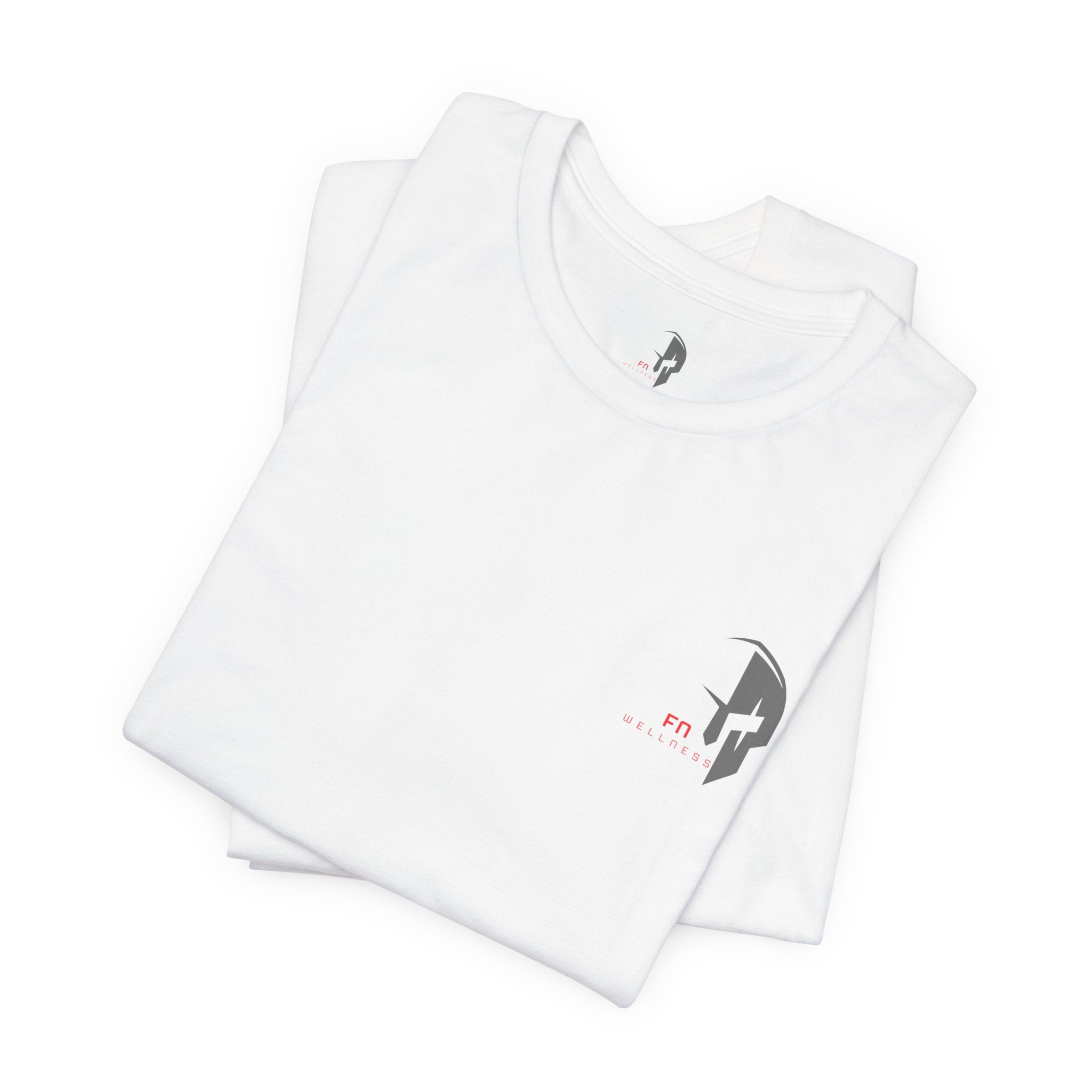 Fear Not Wellness T-shirt