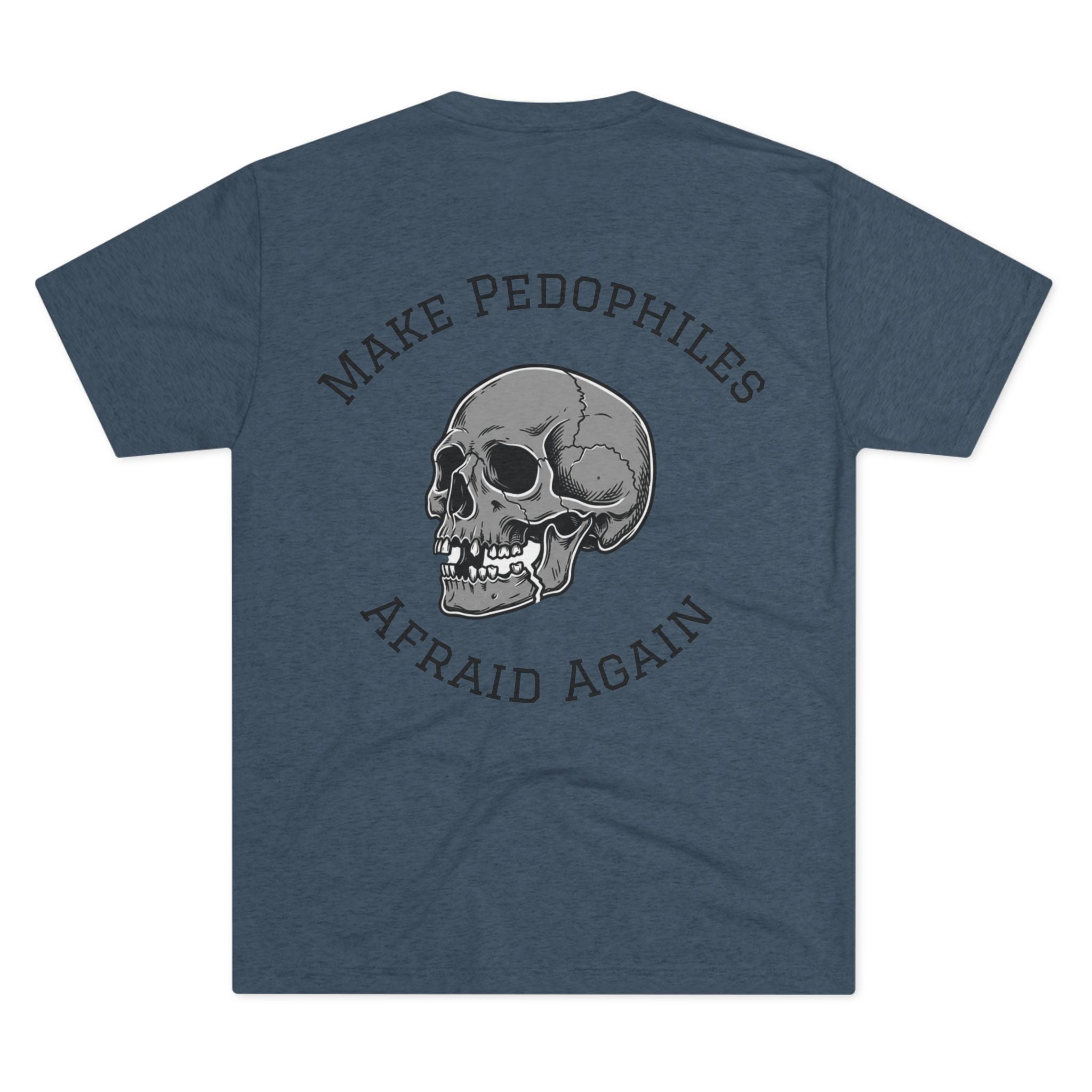 Make Pedophiles Afraid Again