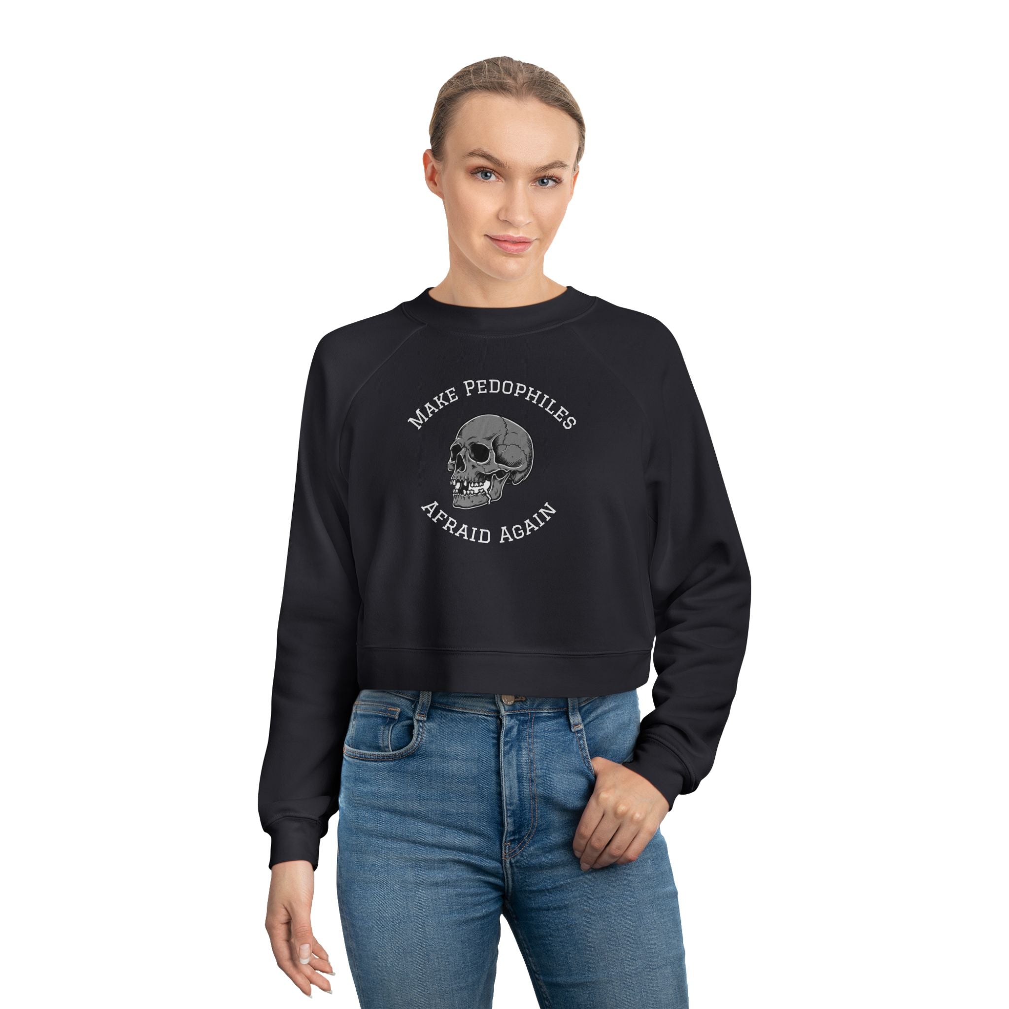 Cropped Pullover – "Make Pedophiles Afraid Again"