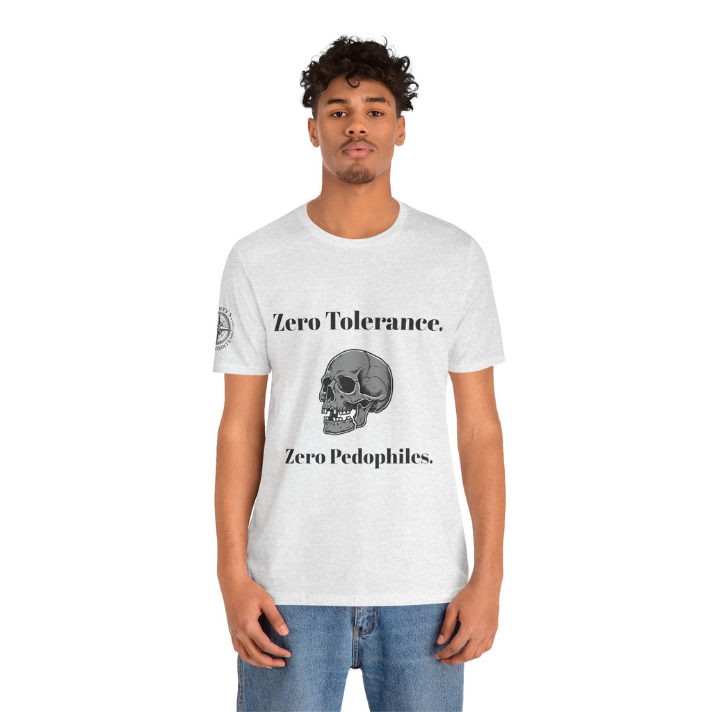 Zero Tolerance Zero Pedophiles Shirt