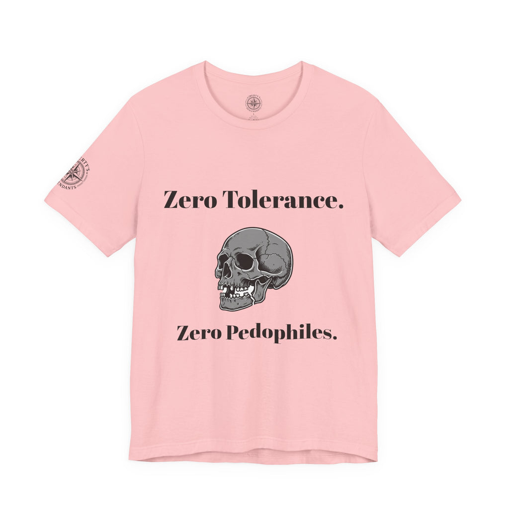 Zero Tolerance Zero Pedophiles Shirt