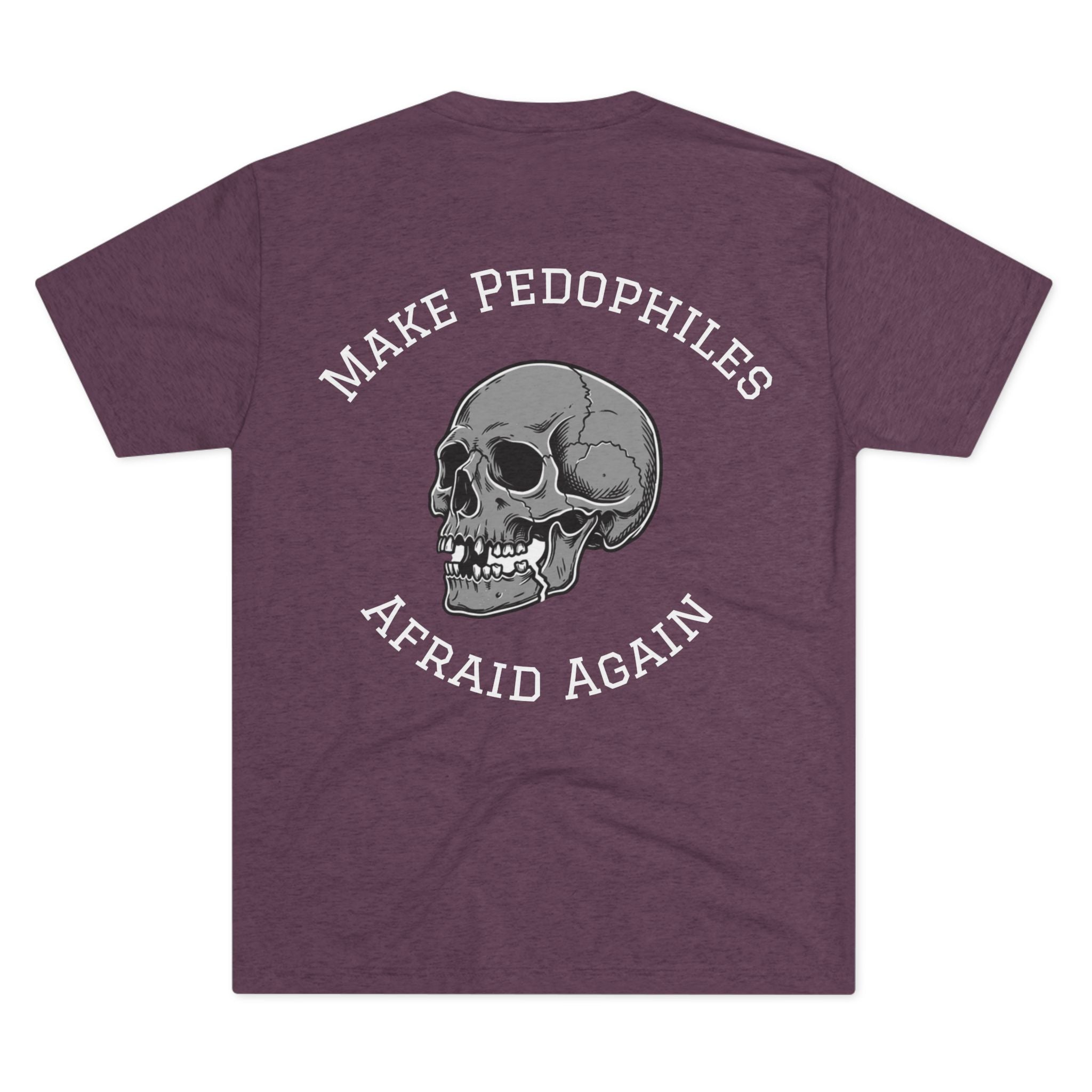 Make Pedophiles Afraid Again