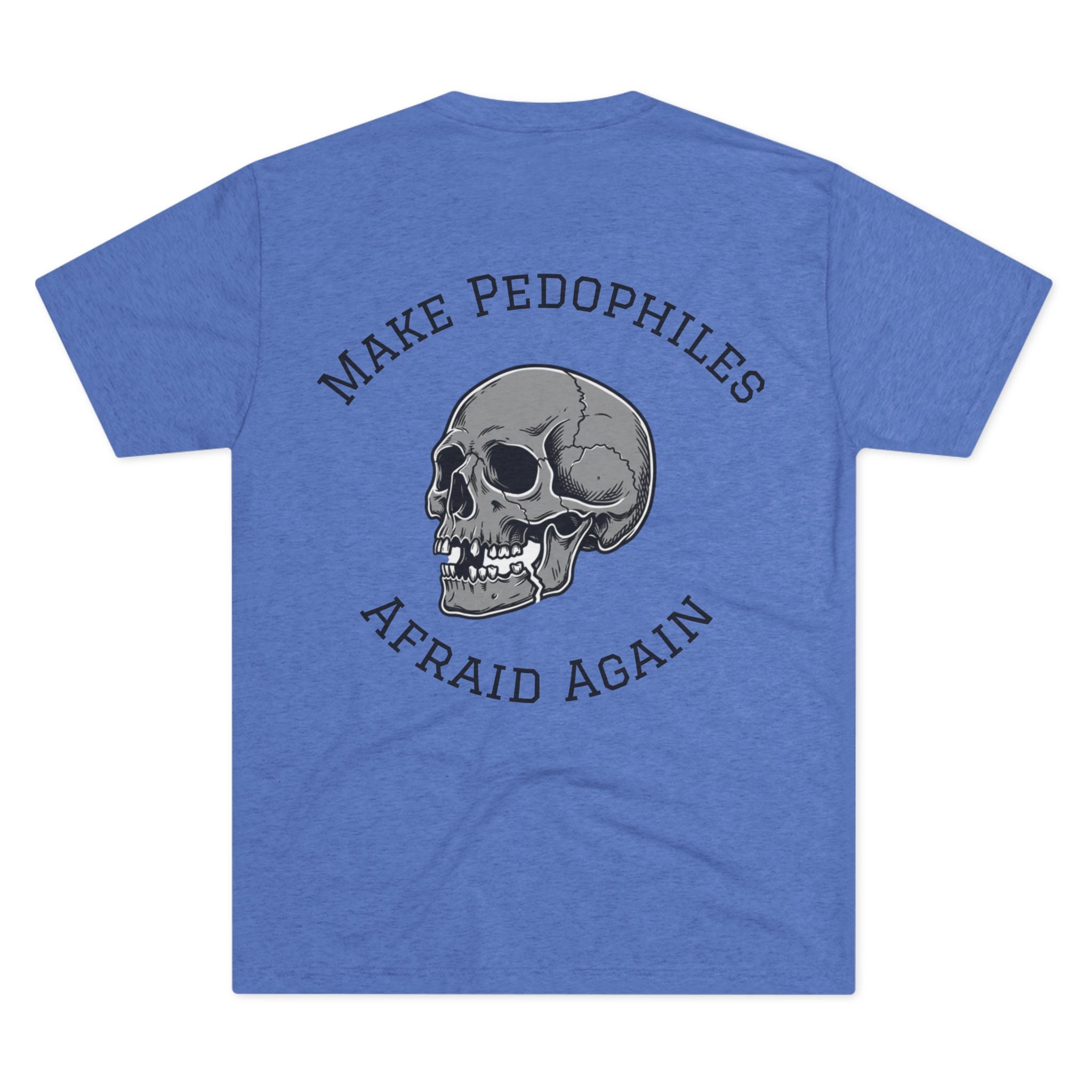 Make Pedophiles Afraid Again