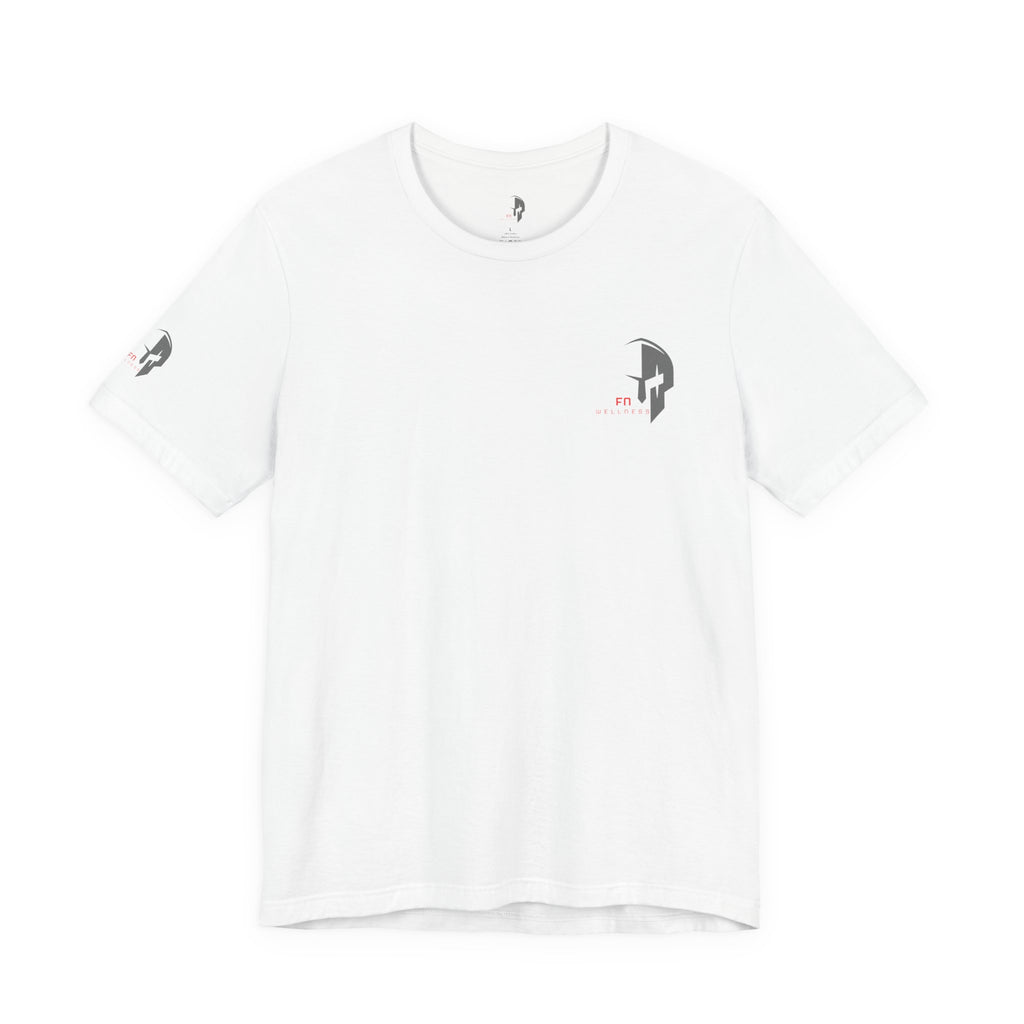 Fear Not Wellness T-shirt