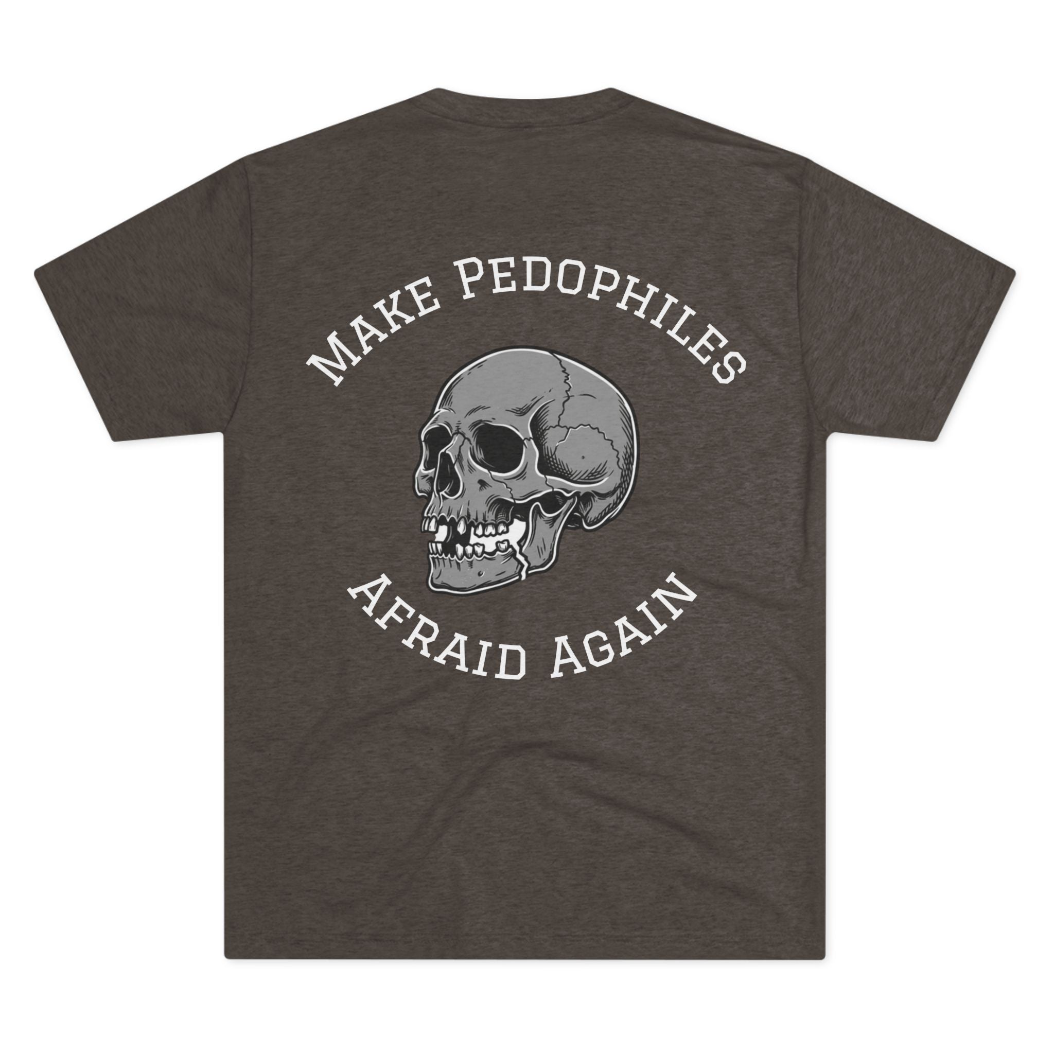 Make Pedophiles Afraid Again