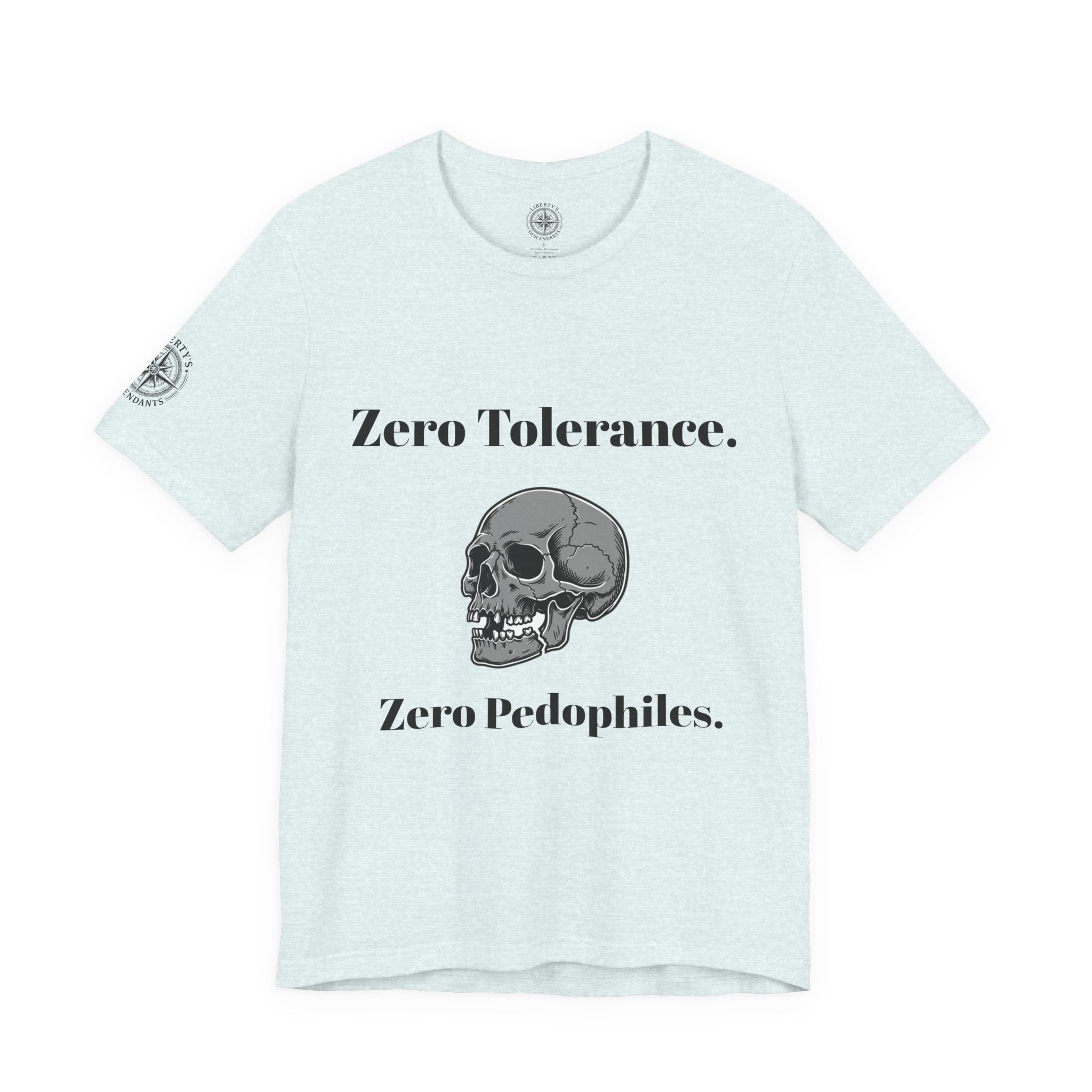 Zero Tolerance Zero Pedophiles Shirt