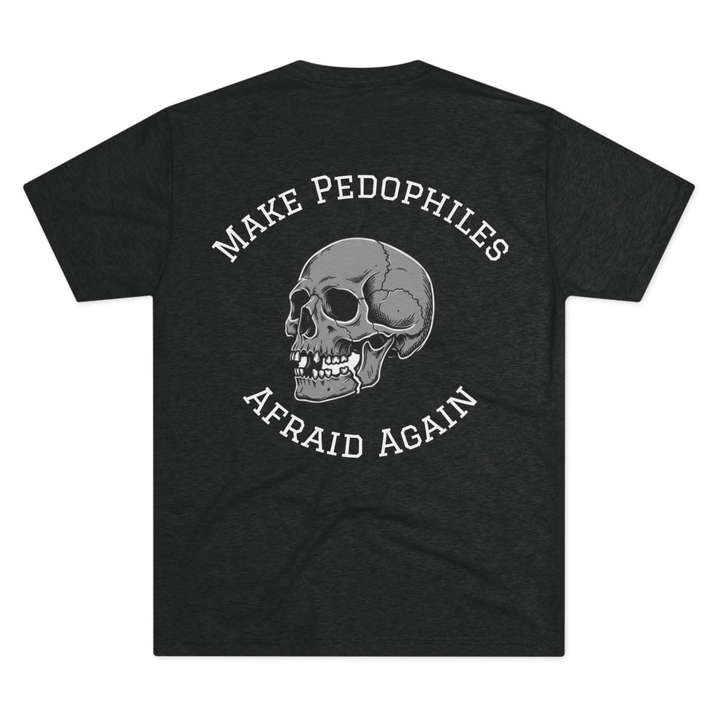 Make Pedophiles Afraid Again
