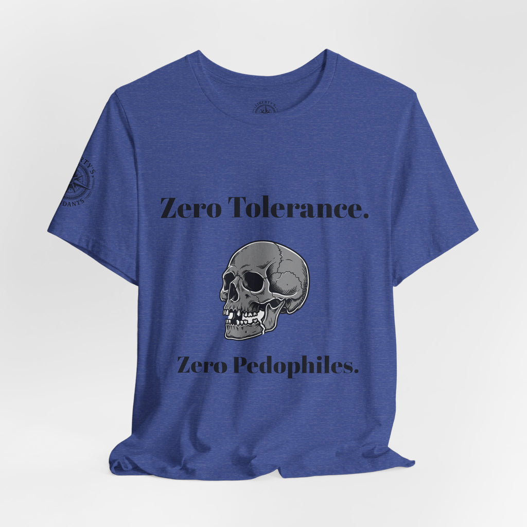 Zero Tolerance Zero Pedophiles Shirt