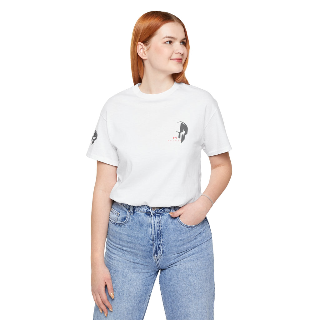 Fear Not Wellness T-shirt