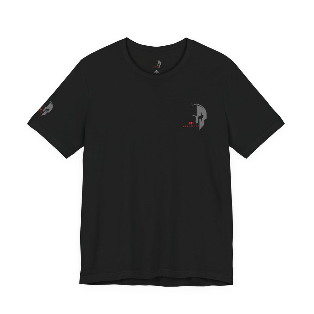 Fear Not Wellness T-shirt