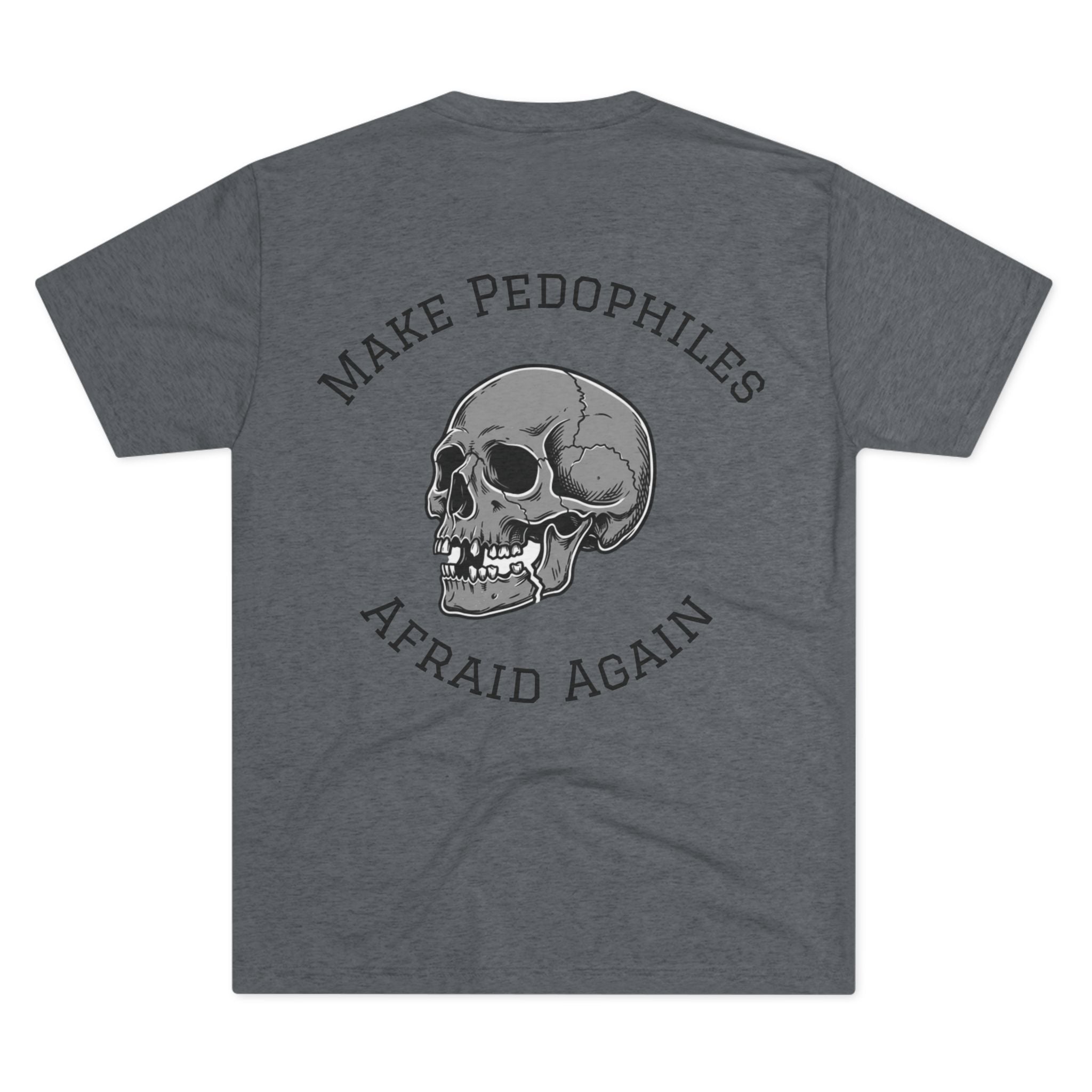 Make Pedophiles Afraid Again