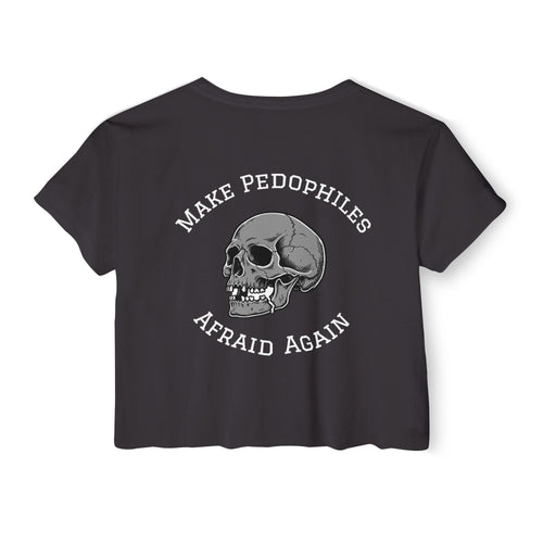 Crop Top — "Make Pedophiles Afraid Again"