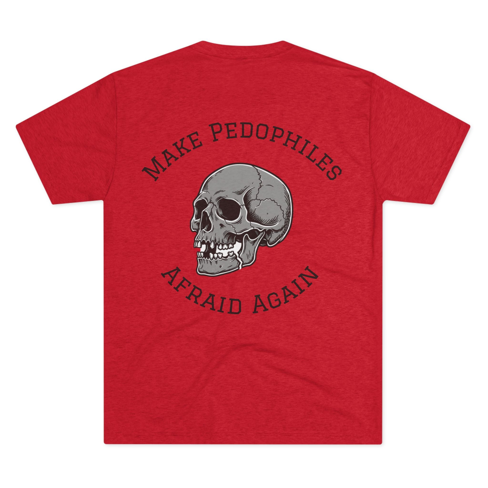 Make Pedophiles Afraid Again