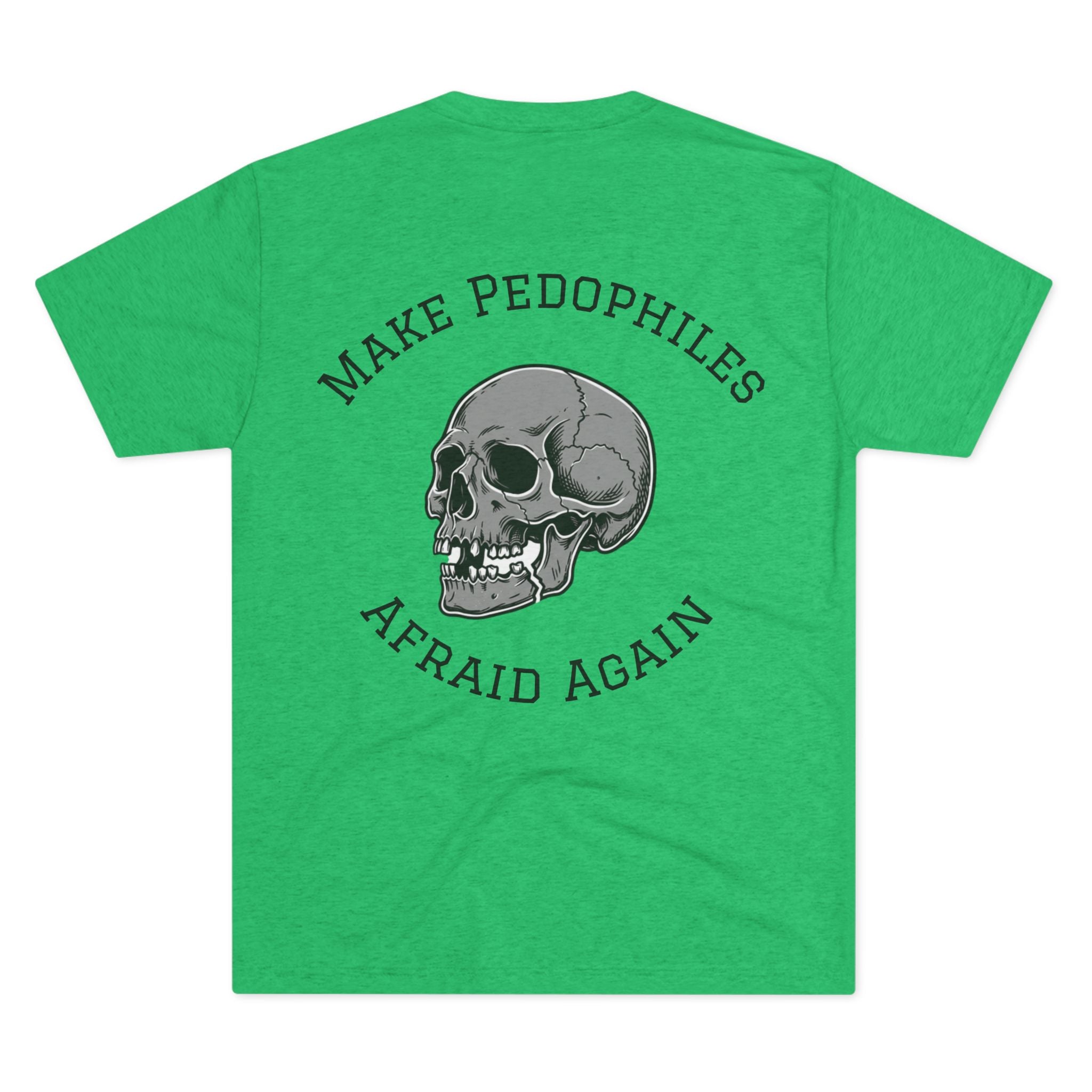 Make Pedophiles Afraid Again
