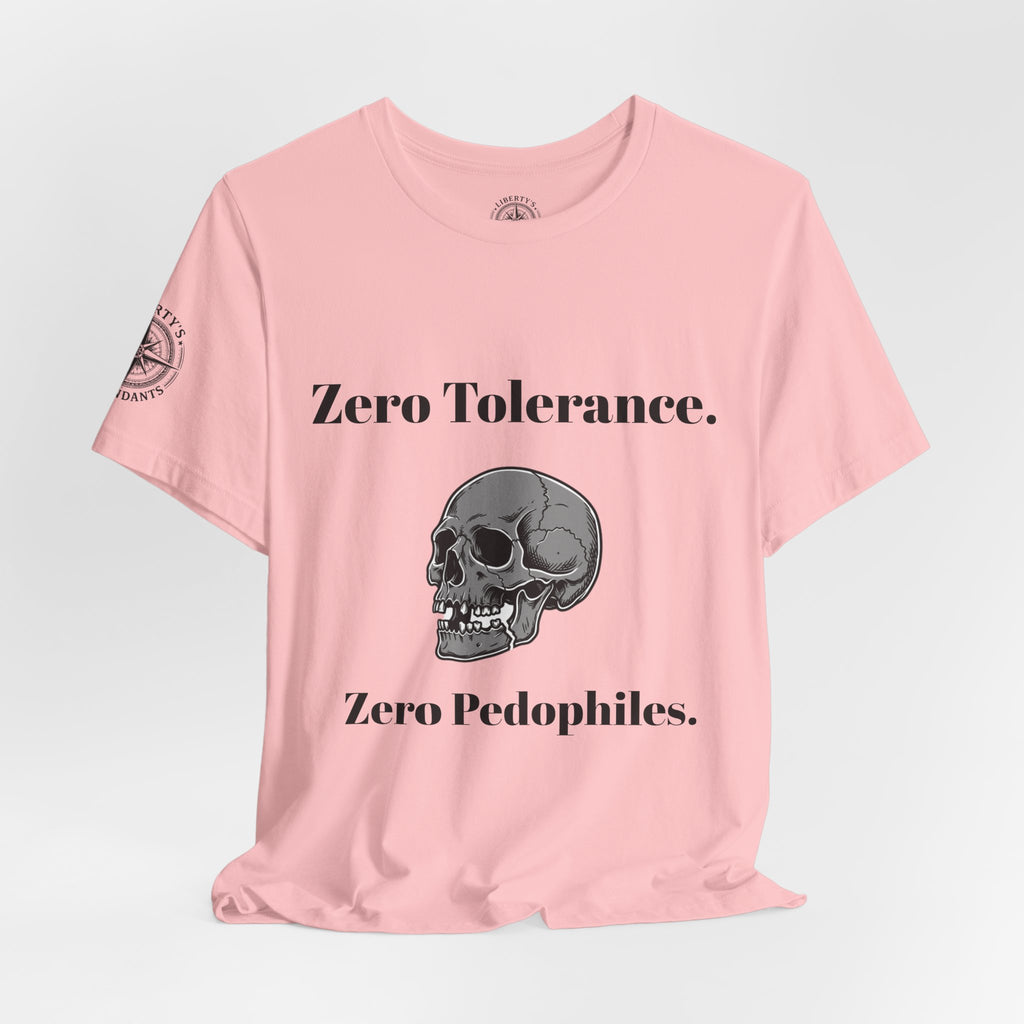 Zero Tolerance Zero Pedophiles Shirt